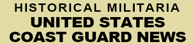 Historical Militaria Coast Guard